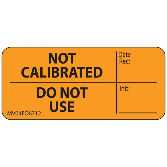 Label Paper Removable Not Date Rec:, 1" Core, 2 1/4" x 1", Fl. Orange, 420 per Roll