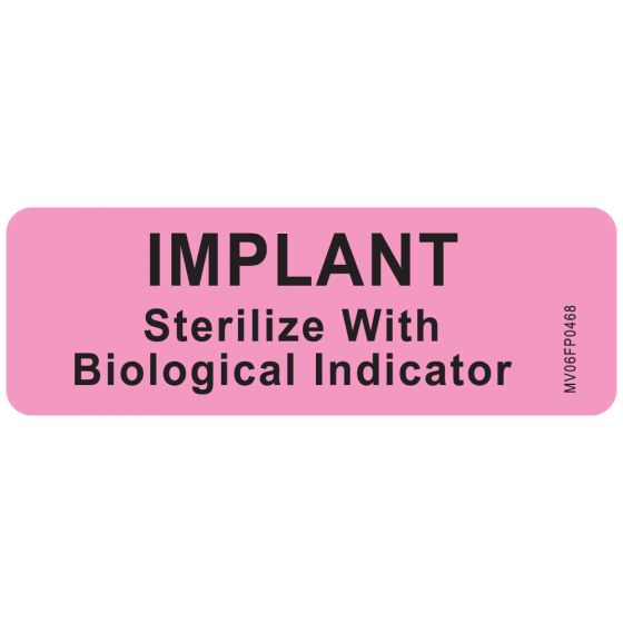 Label Paper Removable Implant Sterilize, 1" Core, 2 15/16" x 1", Fl. Pink, 333 per Roll