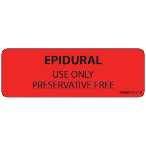 Label Paper Permanent Epidural Use Only 1" Core 2 15/16"x1 Fl. Red 333 per Roll