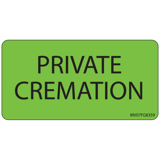 Label Paper Removable Private Cremation, 1" Core, 2 15/16" x 1", 1/2", Fl. Green, 333 per Roll