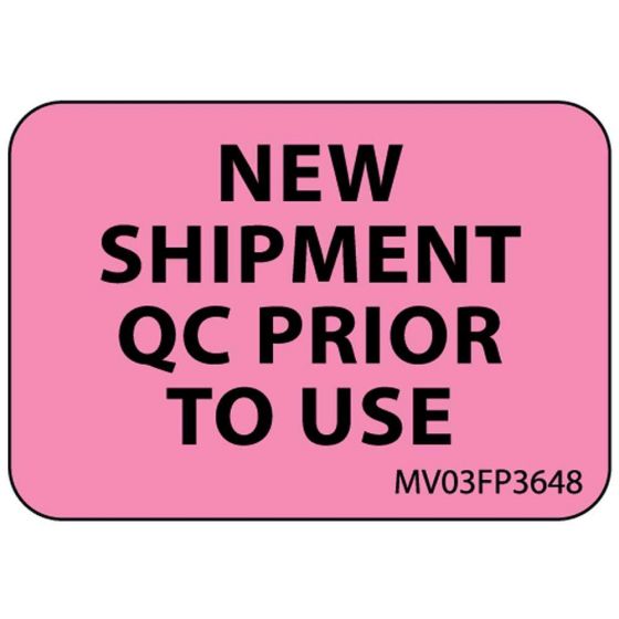 Label Paper Removable New Shipment QC, 1" Core, 1 7/16" x 1", Fl. Pink, 666 per Roll