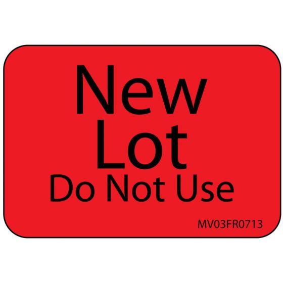 Label Paper Permanent New Lot Do Not Use, 1" Core, 1 7/16" x 1", Fl. Red, 666 per Roll