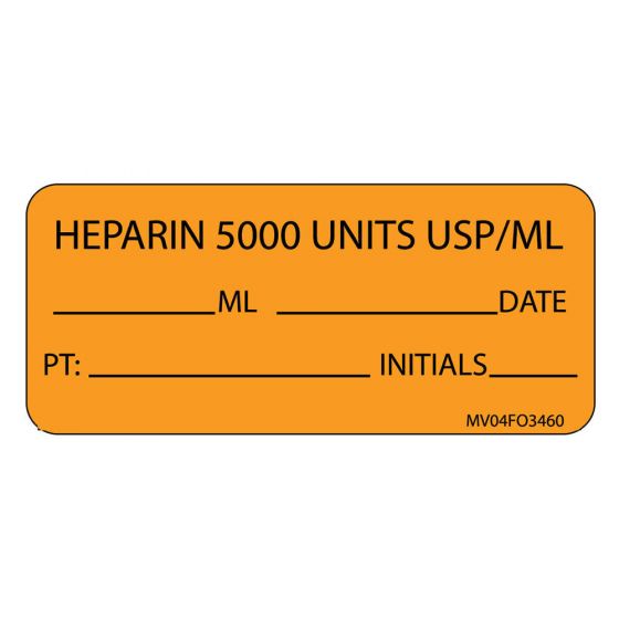 Label Paper Removable Heparin 5000 Units, 1" Core, 2 1/4" x 1", Fl. Orange, 420 per Roll