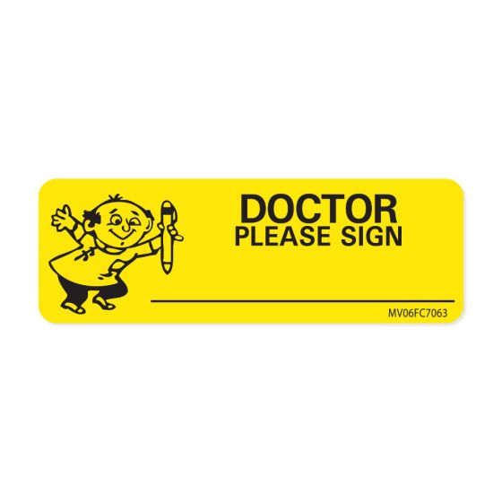 Label Paper Removable Doctor Please Sign, 1" Core, 2-15/16" x 1", Fl. Chartreuse, 333 per Roll