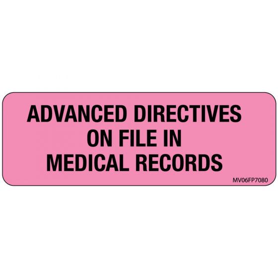 Label Paper Removable Advanced Directives, 1" Core, 2 15/16" x 1", Fl. Pink, 333 per Roll
