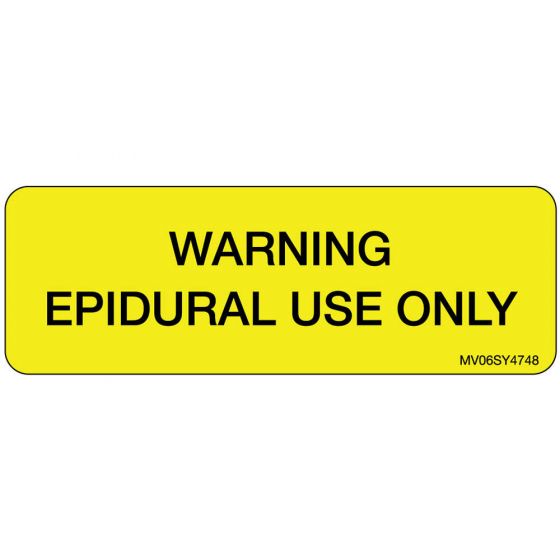 Label Paper Permanent Warning Epidural Use, 1" Core, 2 15/16" x 1", Yellow, 333 per Roll