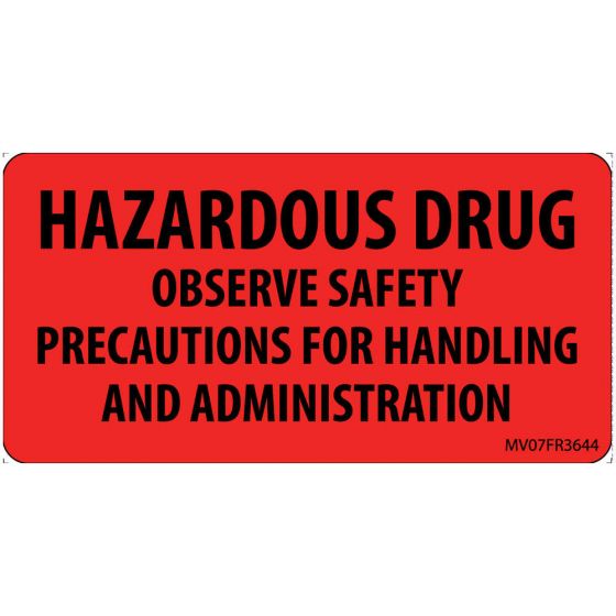 Label Paper Permanent Hazardous Drug 1" Core 2 15/16"x1 1/2" Fl. Red 333 per Roll